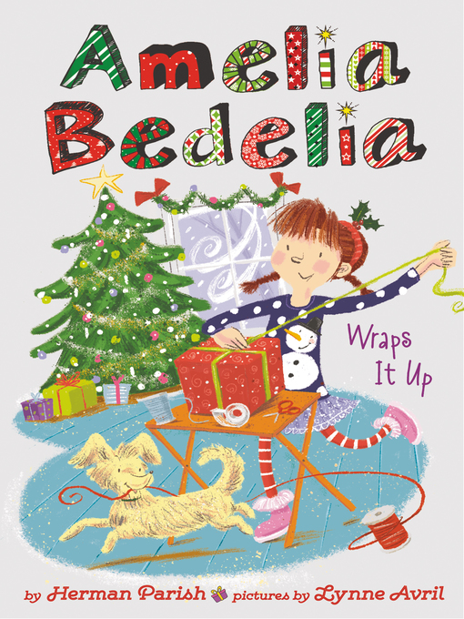 Cover image for Amelia Bedelia Wraps It Up
